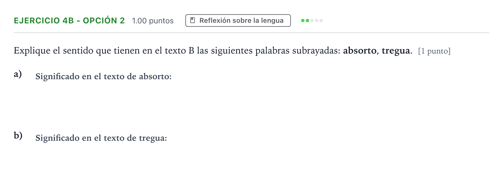 Enunciado: Ejercicio 4b - Opción 2 · Lengua Castellana y Literatura II PAU Andalucía Extraordinaria Titular 2021