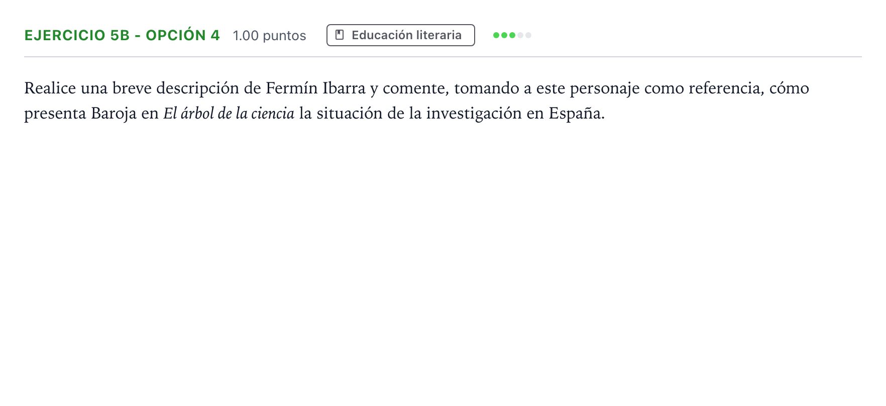 Enunciado: Ejercicio 5b - Opción 4 · Lengua Castellana y Literatura II PAU Andalucía Extraordinaria Titular 2021
