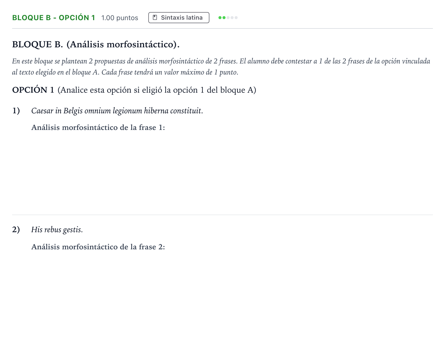 Enunciado: Bloque B - Opción 1 · Latín II PAU Andalucía Ordinaria Titular 2021