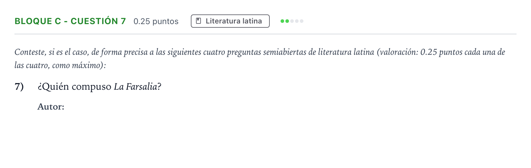Enunciado: Bloque C - Cuestión 7 · Latín II PAU Andalucía Ordinaria Titular 2021