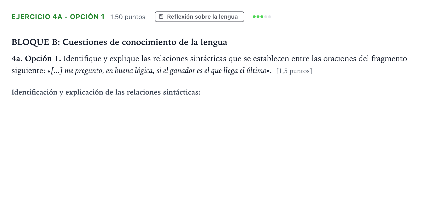Enunciado: Ejercicio 4a - Opción 1 · Lengua Castellana y Literatura II PAU Andalucía Ordinaria Reserva 2021