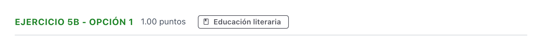 Enunciado: Ejercicio 5b - Opción 1 · Lengua Castellana y Literatura II PAU Andalucía Ordinaria Reserva 2021