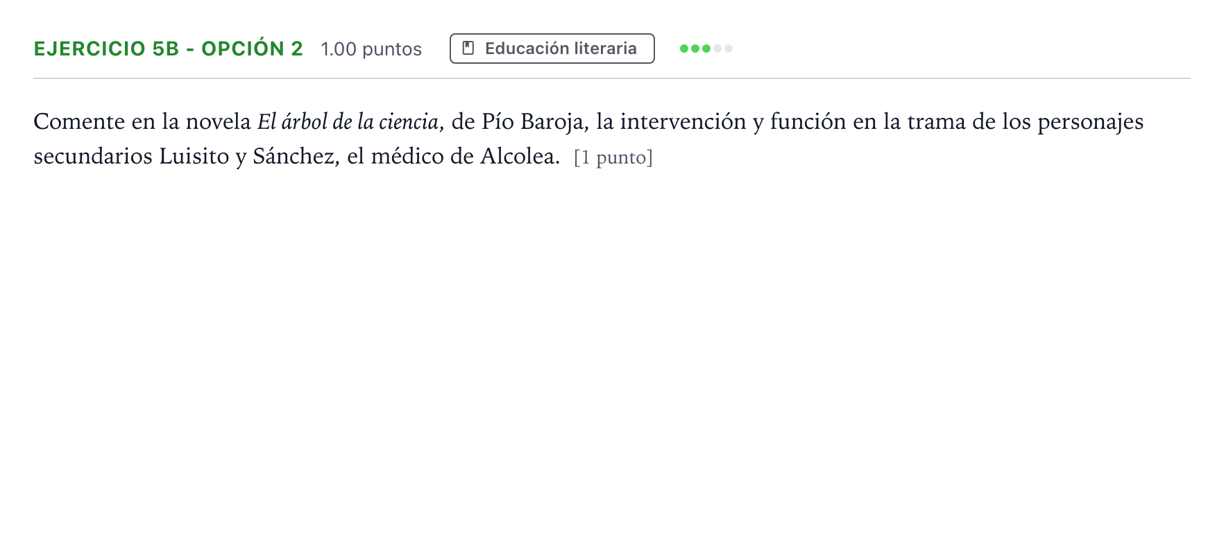 Enunciado: Ejercicio 5b - Opción 2 · Lengua Castellana y Literatura II PAU Andalucía Ordinaria Reserva 2021