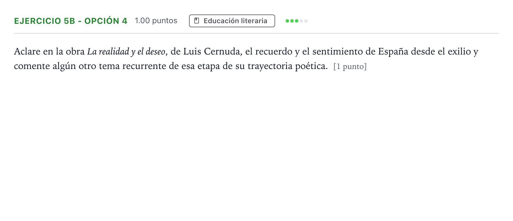 Enunciado: Ejercicio 5b - Opción 4 · Lengua Castellana y Literatura II PAU Andalucía Ordinaria Reserva 2021