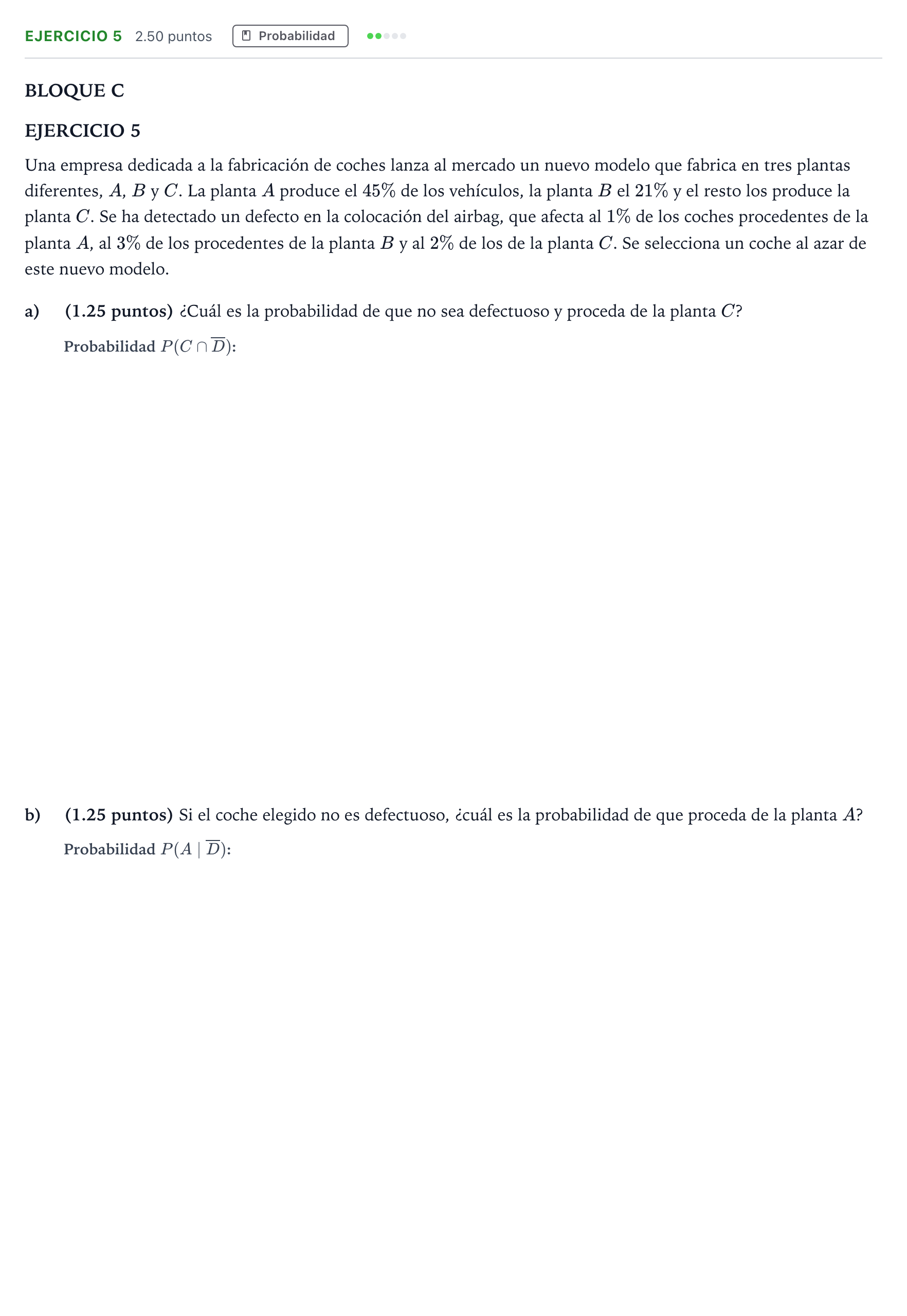 Enunciado: Ejercicio 5 · Matemáticas aplicadas a las Ciencias Sociales II PAU Andalucía Extraordinaria Reserva 2021