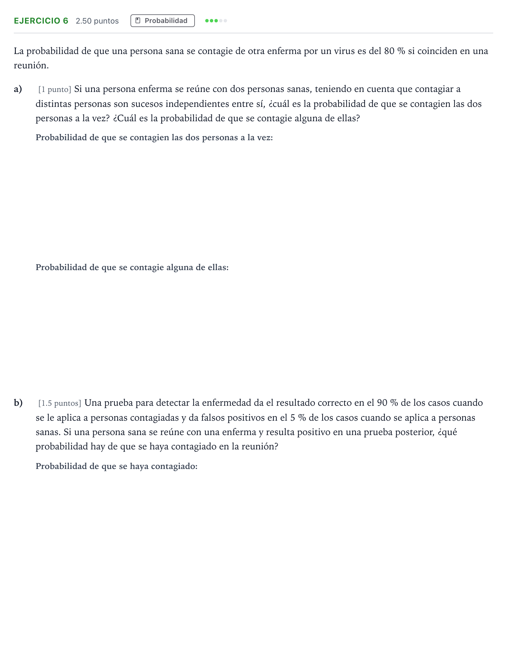 Enunciado: Ejercicio 6 · Matemáticas aplicadas a las Ciencias Sociales II PAU Andalucía Extraordinaria Reserva 2021