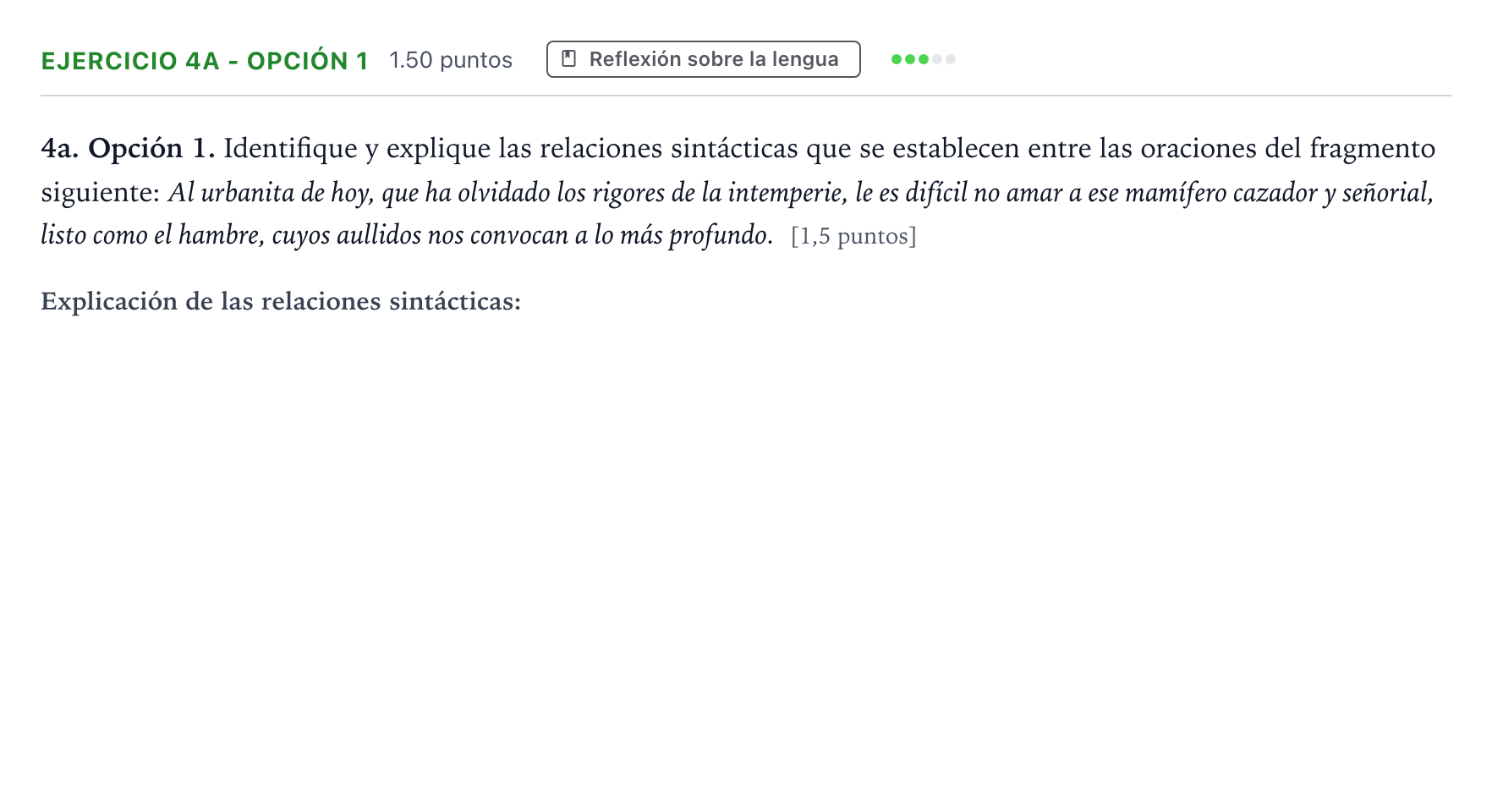 Enunciado: Ejercicio 4a - Opción 1 · Lengua Castellana y Literatura II PAU Andalucía Ordinaria Titular 2021