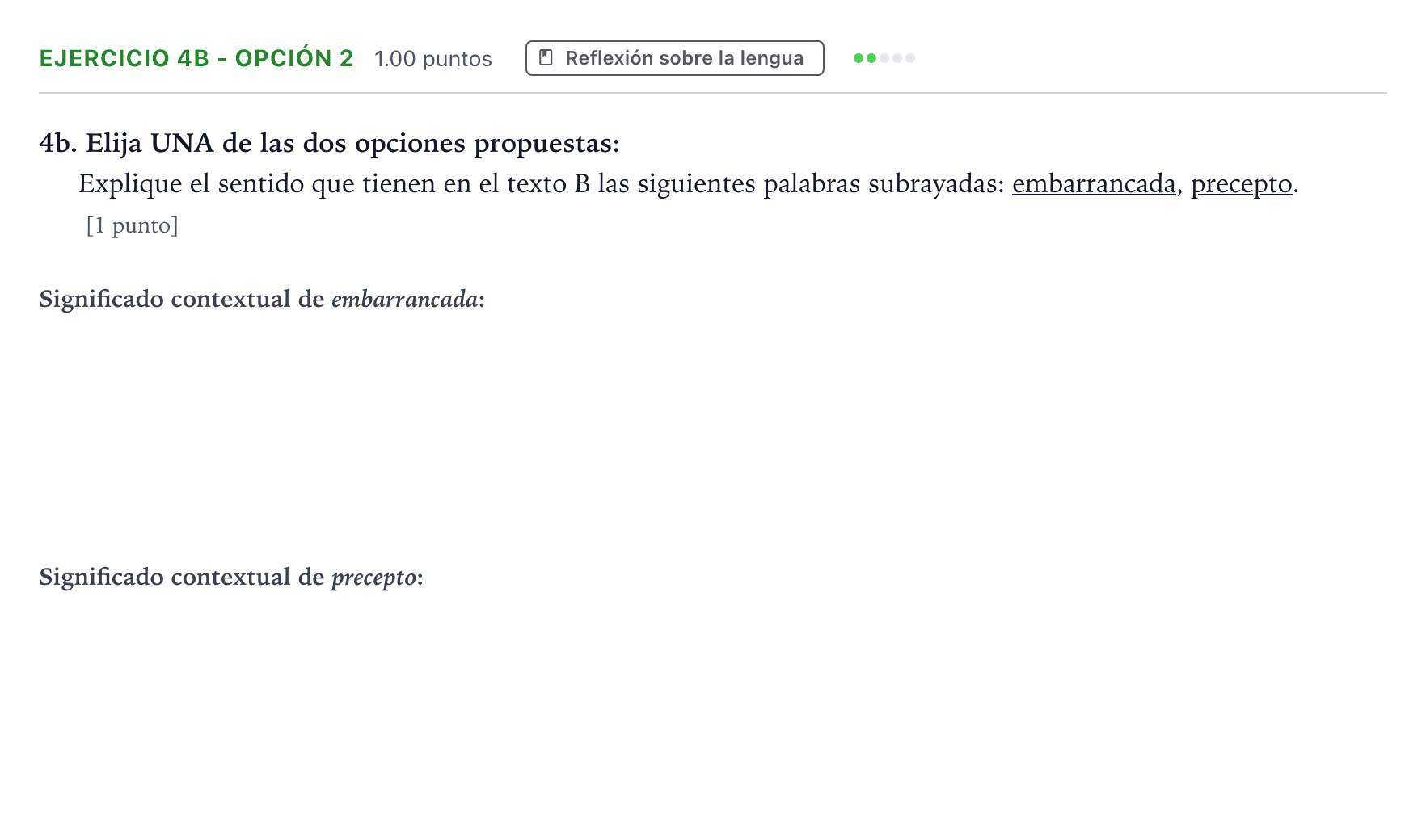 Enunciado: Ejercicio 4b - Opción 2 · Lengua Castellana y Literatura II PAU Andalucía Ordinaria Titular 2021