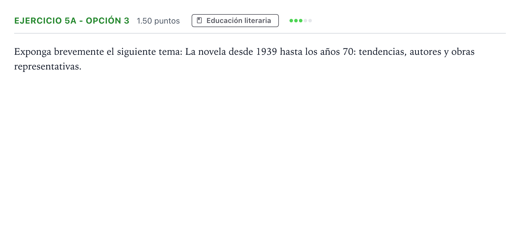 Enunciado: Ejercicio 5a - Opción 3 · Lengua Castellana y Literatura II PAU Andalucía Ordinaria Titular 2021