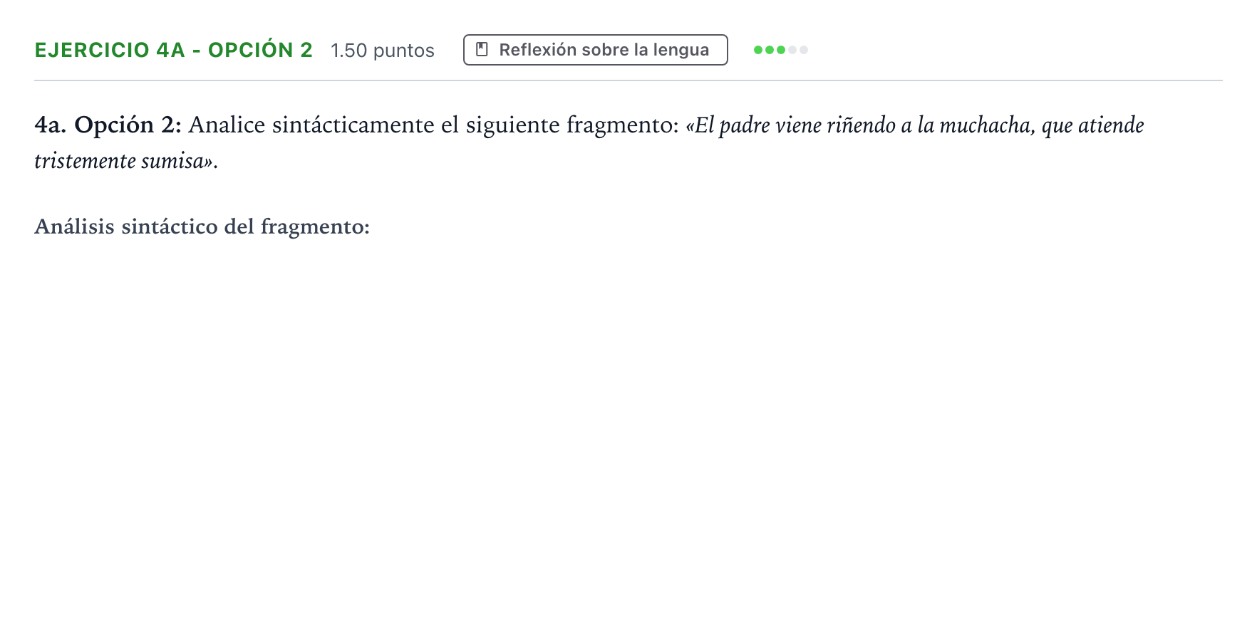Enunciado: Ejercicio 4a - Opción 2 · Lengua Castellana y Literatura II PAU Andalucía Ordinaria Suplente 2021