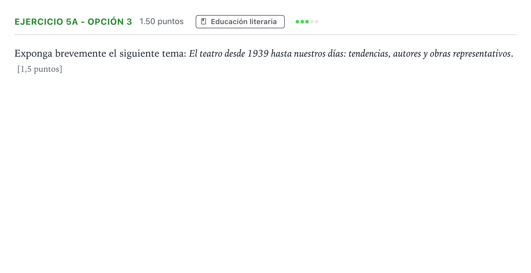 Enunciado: Ejercicio 5a - Opción 3 · Lengua Castellana y Literatura II PAU Andalucía Ordinaria Suplente 2021