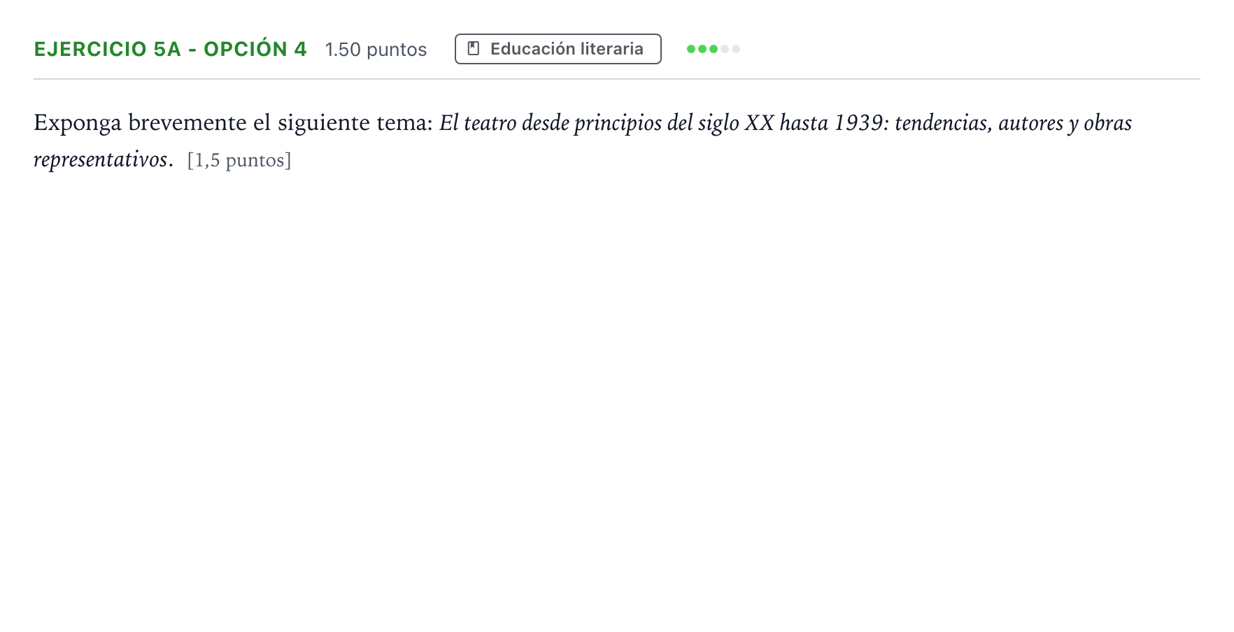 Enunciado: Ejercicio 5a - Opción 4 · Lengua Castellana y Literatura II PAU Andalucía Ordinaria Suplente 2021