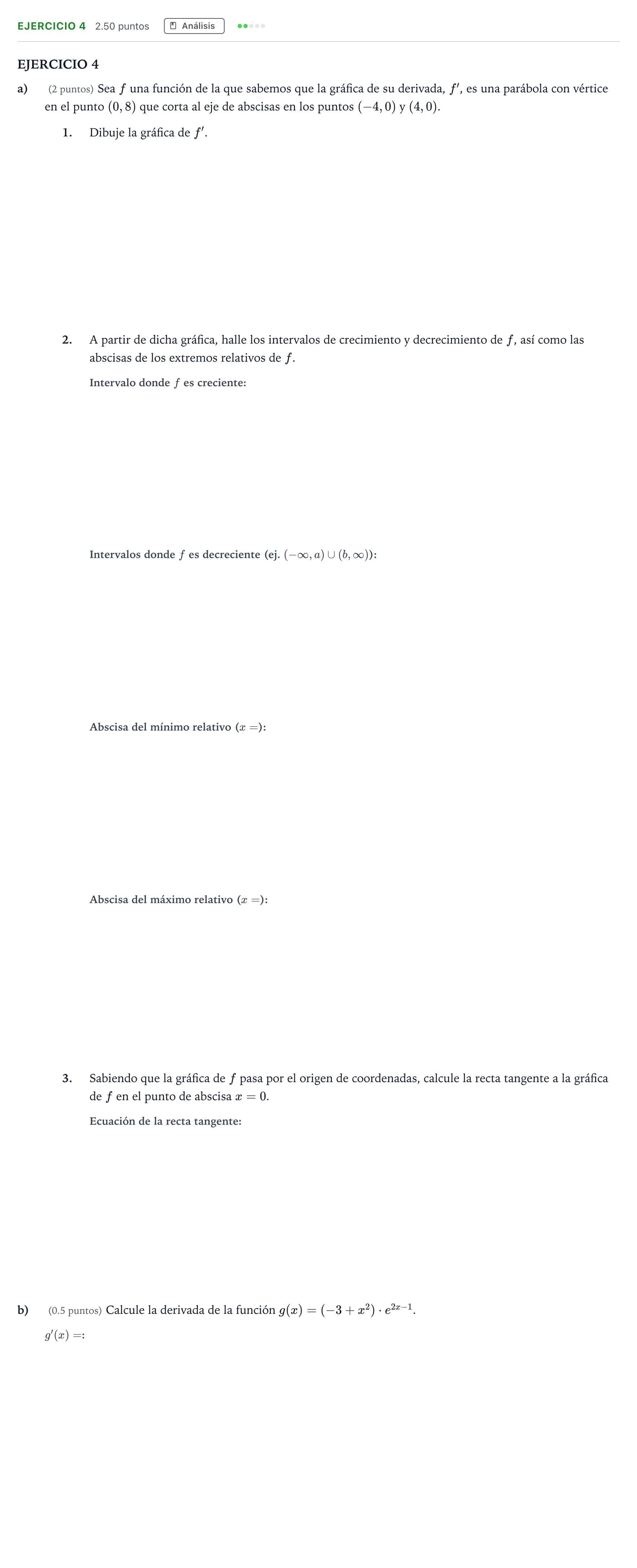 Enunciado: Ejercicio 4 · Matemáticas aplicadas a las Ciencias Sociales II PAU Andalucía Extraordinaria Suplente 2021