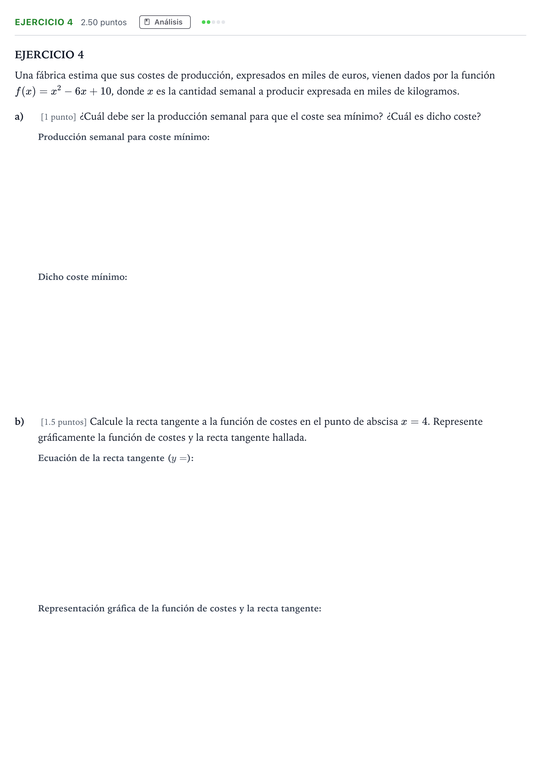 Enunciado: Ejercicio 4 · Matemáticas aplicadas a las Ciencias Sociales II PAU Andalucía Ordinaria Suplente 2021