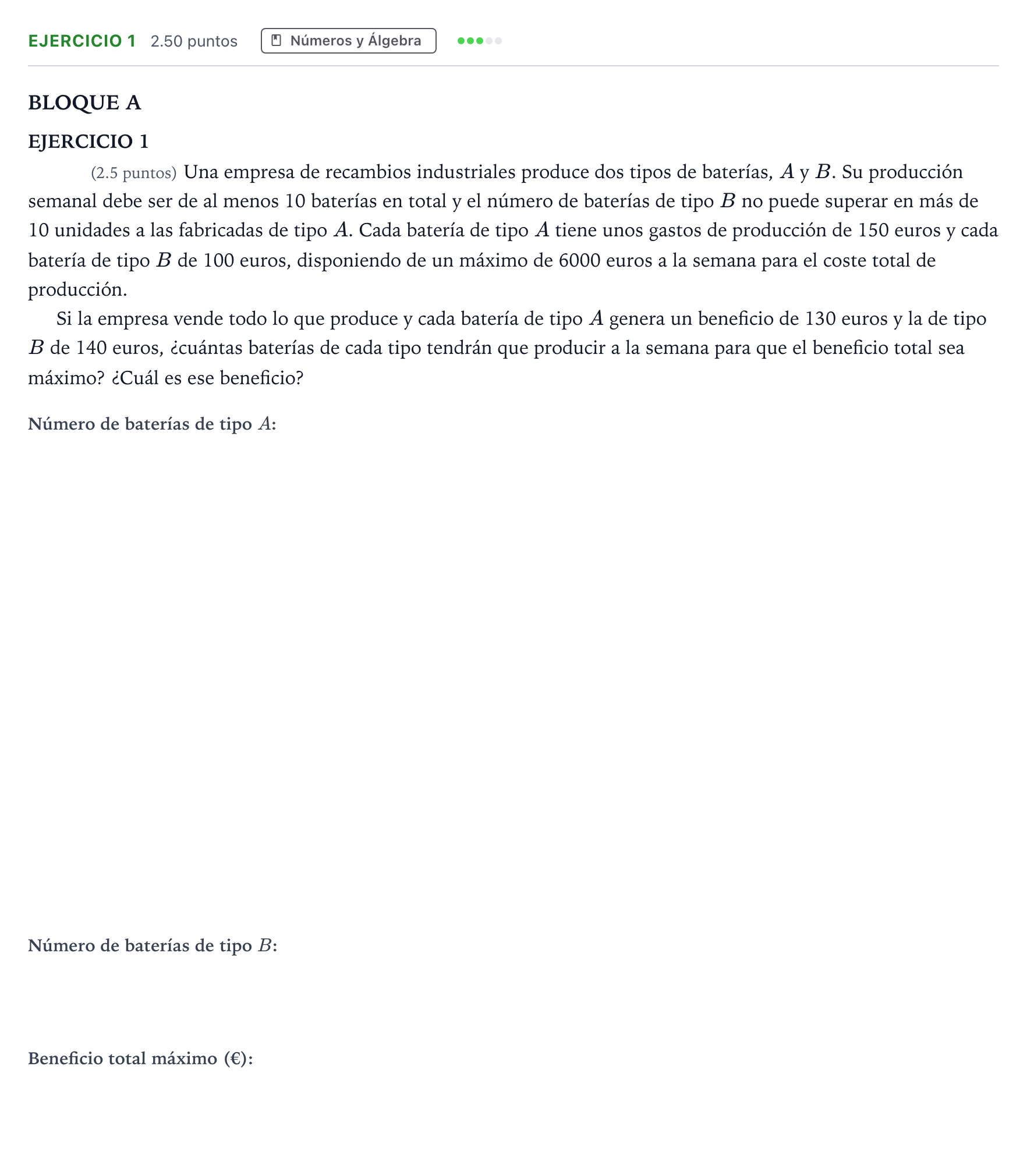 Enunciado: Ejercicio 1 · Matemáticas aplicadas a las Ciencias Sociales II PAU Andalucía Ordinaria Titular 2021