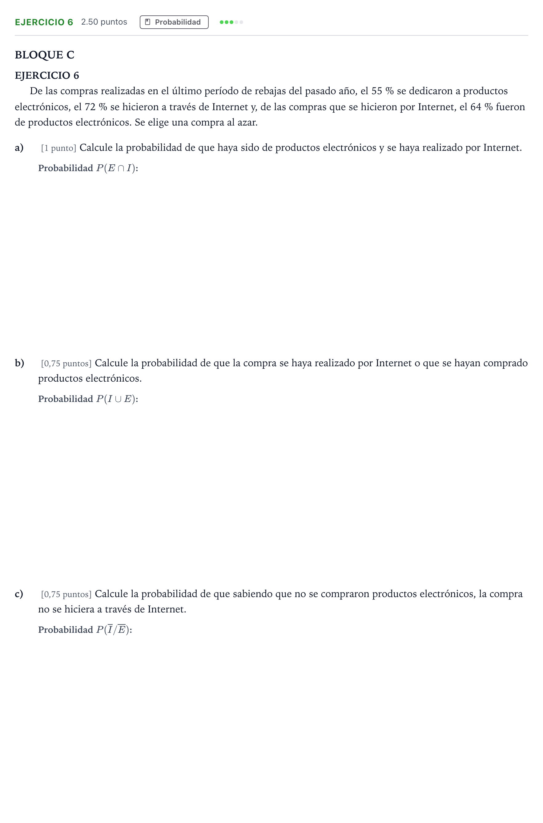 Enunciado: Ejercicio 6 · Matemáticas aplicadas a las Ciencias Sociales II PAU Andalucía Ordinaria Titular 2021