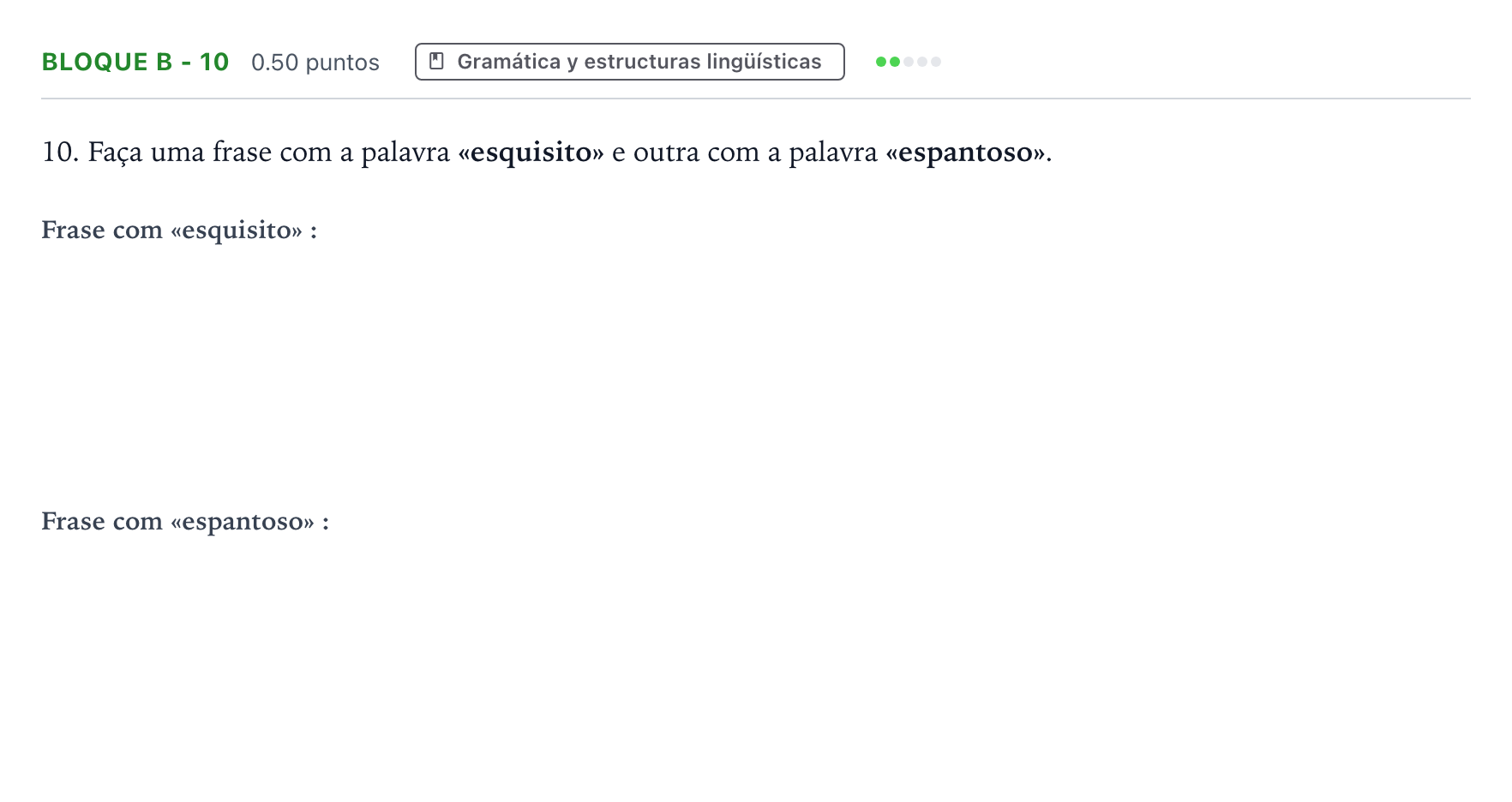 Enunciado: Bloque B - 10 · Portugués PAU Andalucía Extraordinaria Suplente 2021