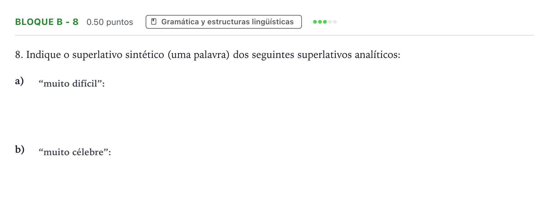 Enunciado: Bloque B - 8 · Portugués PAU Andalucía Extraordinaria Suplente 2021