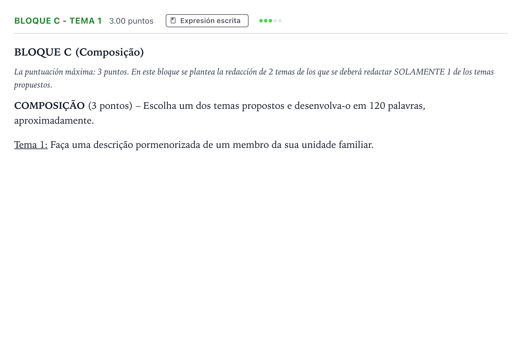 Enunciado: Bloque C - Tema 1 · Portugués PAU Andalucía Extraordinaria Suplente 2021