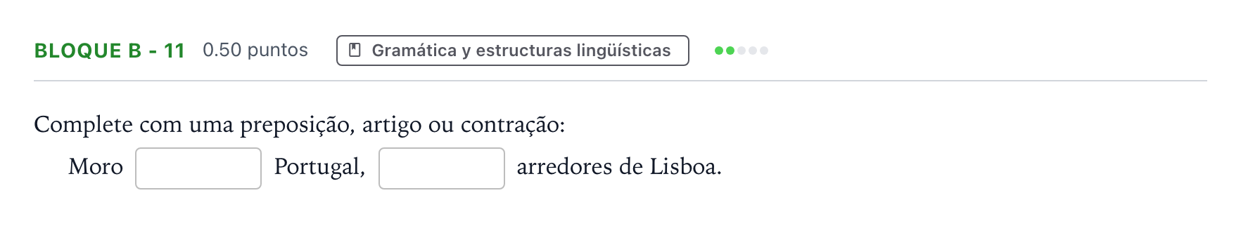 Enunciado: Bloque B - 11 · Portugués PAU Andalucía Extraordinaria Titular (Admisión) 2021