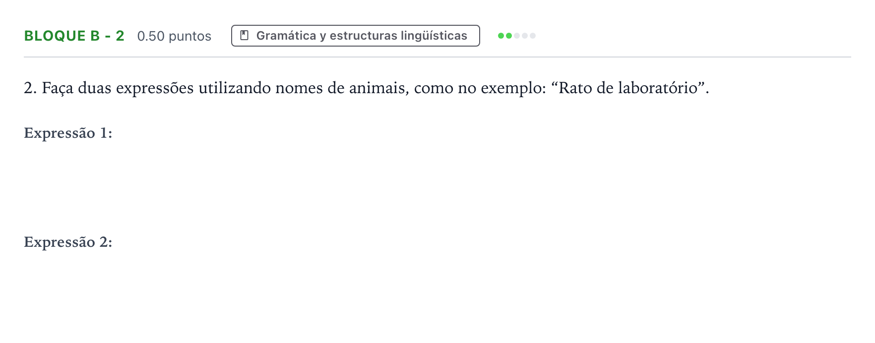 Enunciado: Bloque B - 2 · Portugués PAU Andalucía Extraordinaria Titular (Admisión) 2021