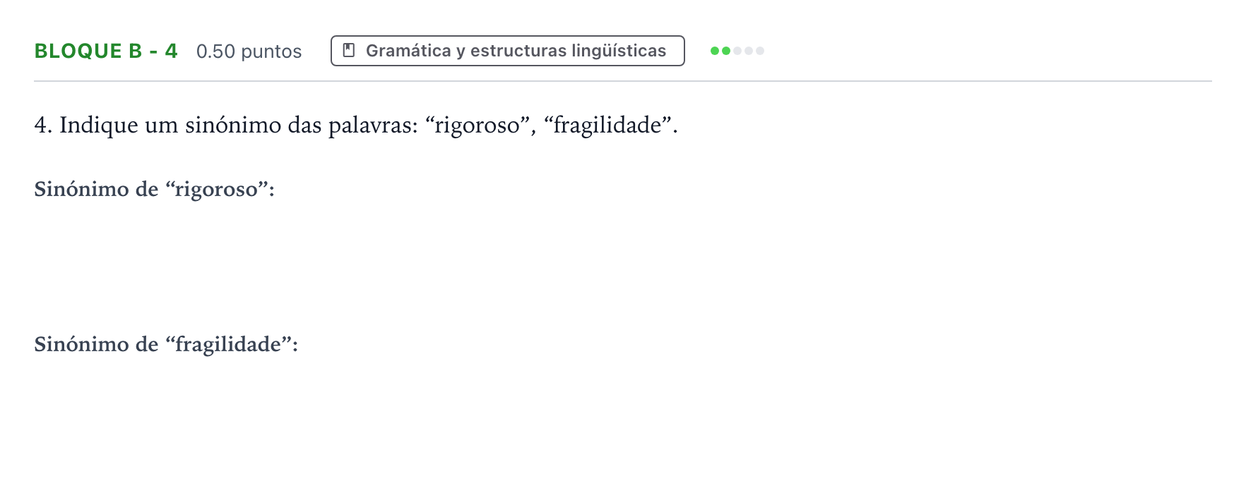 Enunciado: Bloque B - 4 · Portugués PAU Andalucía Extraordinaria Titular (Admisión) 2021
