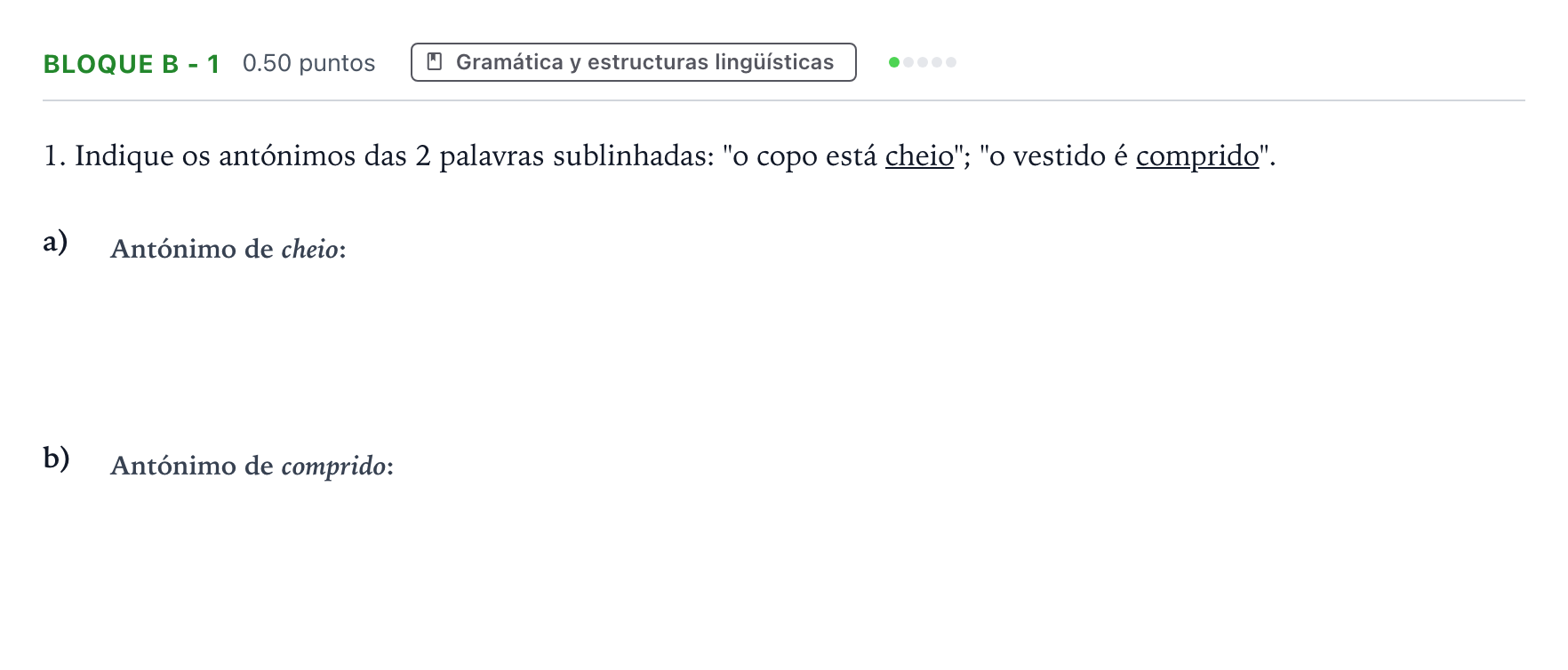 Enunciado: Bloque B - 1 · Portugués PAU Andalucía Ordinaria Suplente 2021