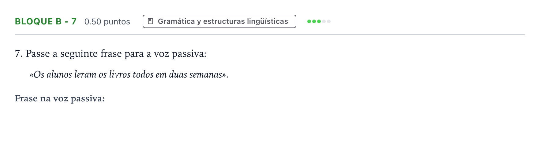 Enunciado: Bloque B - 7 · Portugués PAU Andalucía Ordinaria Suplente 2021