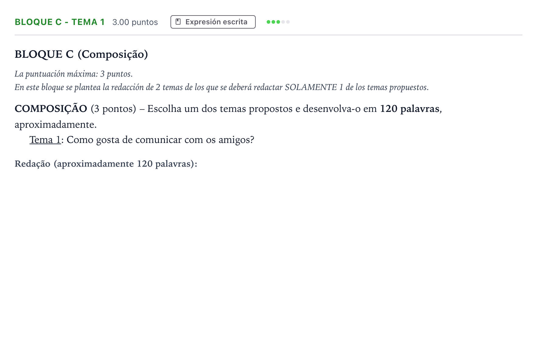 Enunciado: Bloque C - Tema 1 · Portugués PAU Andalucía Ordinaria Titular (Acceso) 2021
