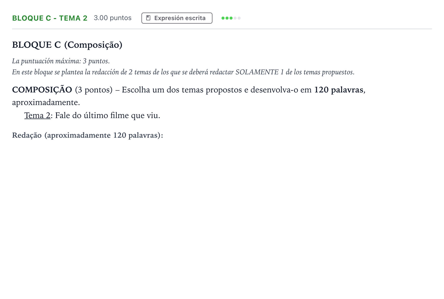 Enunciado: Bloque C - Tema 2 · Portugués PAU Andalucía Ordinaria Titular (Acceso) 2021