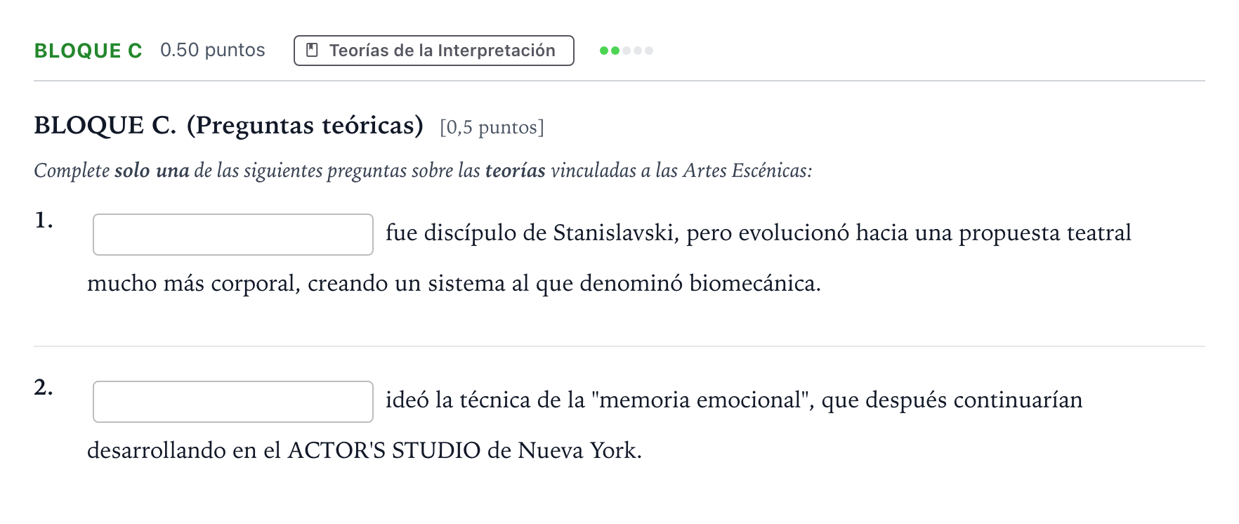 Enunciado: Bloque C - Teorías · Artes Escénicas PAU Andalucía Extraordinaria Suplente 2022