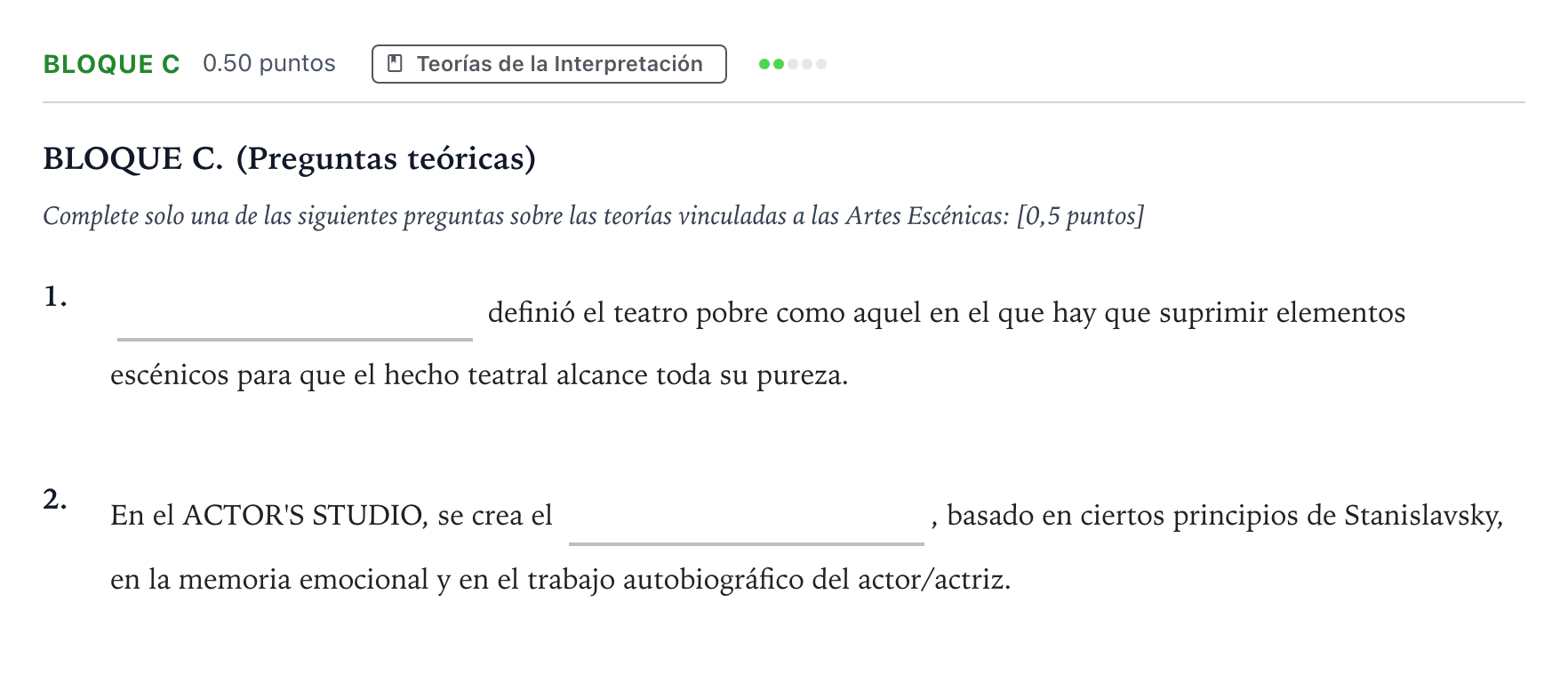 Enunciado: Bloque C - Teorías · Artes Escénicas PAU Andalucía Ordinaria Suplente 2022