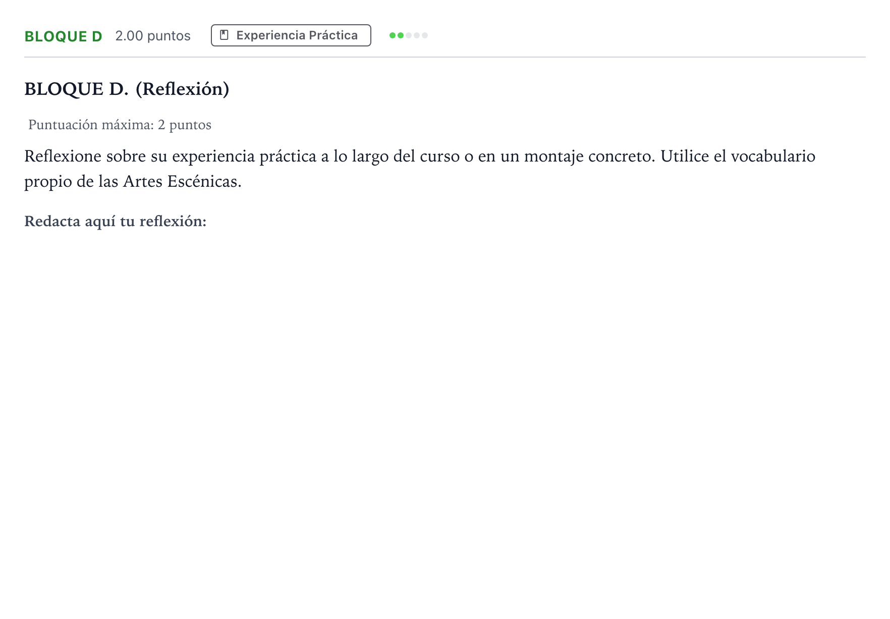 Enunciado: Bloque D · Artes Escénicas PAU Andalucía Ordinaria Suplente 2022