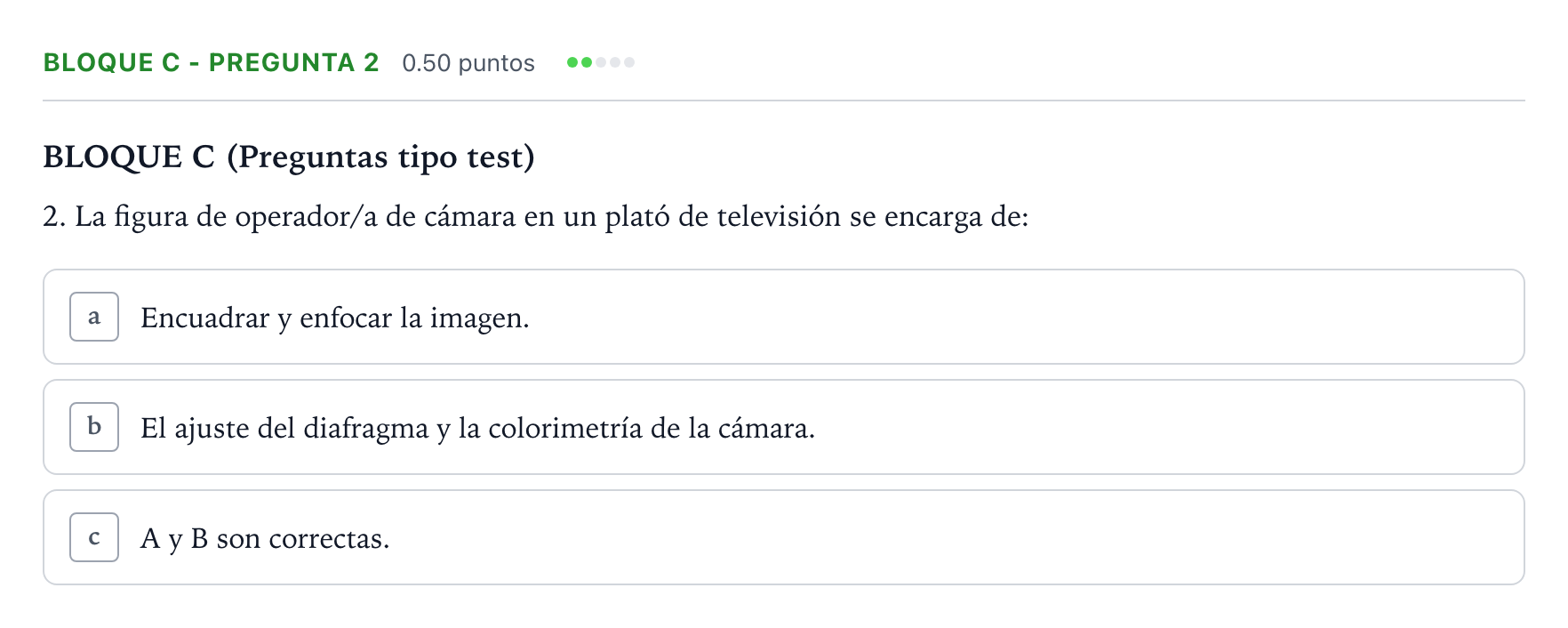 Enunciado: Bloque C - Pregunta 2 · Cultura Audiovisual II PAU Andalucía Extraordinaria Suplente 2022