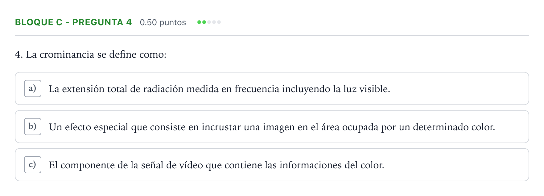 Enunciado: Bloque C - Pregunta 4 · Cultura Audiovisual II PAU Andalucía Extraordinaria Suplente 2022