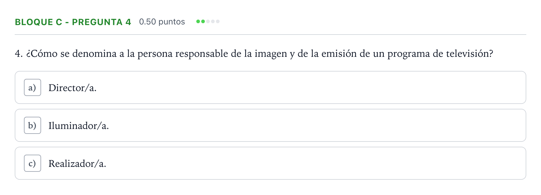 Enunciado: Bloque C - Pregunta 4 · Cultura Audiovisual II PAU Andalucía Extraordinaria Titular 2022