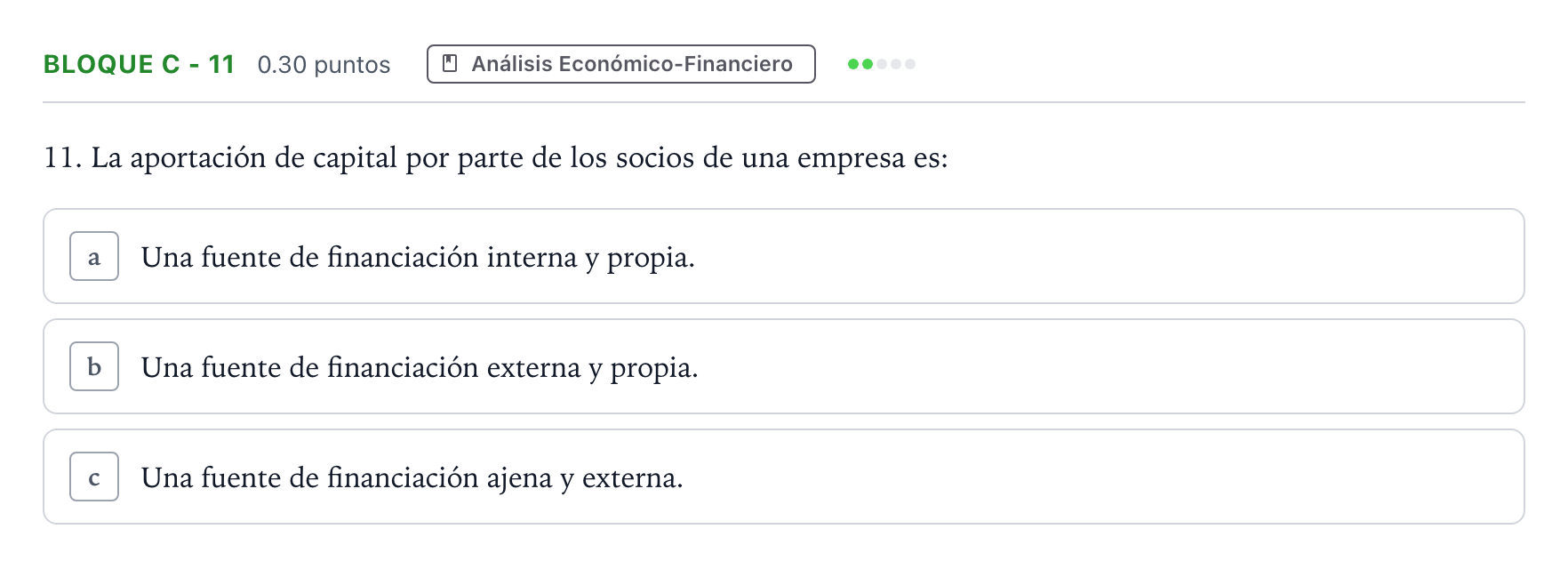 Enunciado: Bloque C - 11 · Economía de la Empresa PAU Andalucía Extraordinaria Reserva 2022