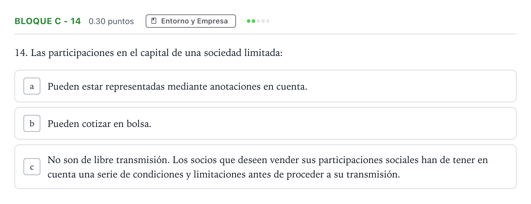 Enunciado: Bloque C - 14 · Economía de la Empresa PAU Andalucía Extraordinaria Reserva 2022