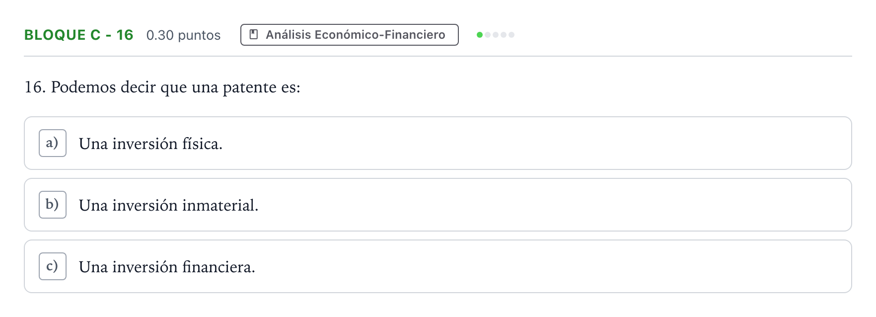 Enunciado: Bloque C - 16 · Economía de la Empresa PAU Andalucía Extraordinaria Reserva 2022