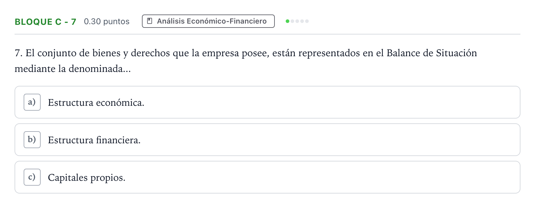 Enunciado: Bloque C - 7 · Economía de la Empresa PAU Andalucía Extraordinaria Reserva 2022