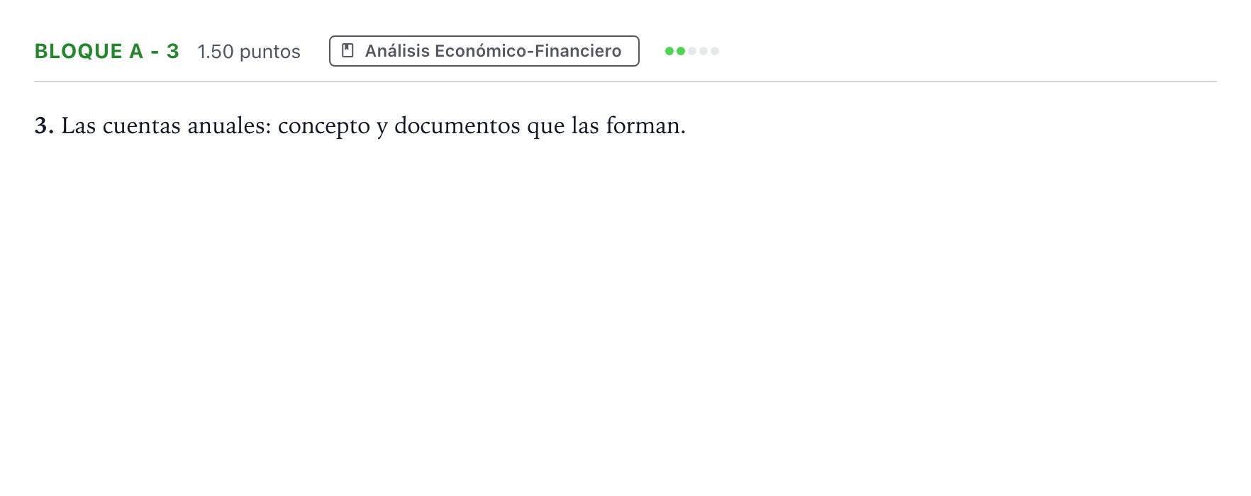 Enunciado: Bloque A - 3 · Economía de la Empresa PAU Andalucía Extraordinaria Suplente 2022