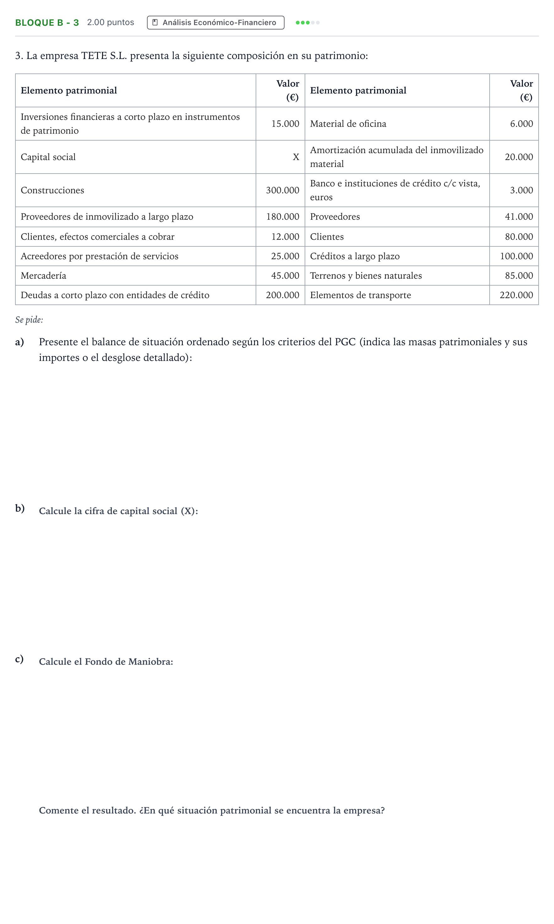 Enunciado: Bloque B - 3 · Economía de la Empresa PAU Andalucía Extraordinaria Suplente 2022
