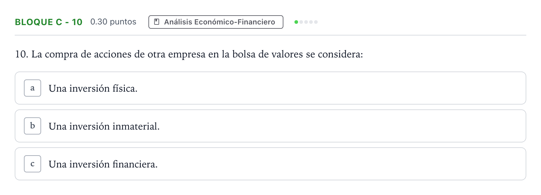Enunciado: Bloque C - 10 · Economía de la Empresa PAU Andalucía Extraordinaria Suplente 2022