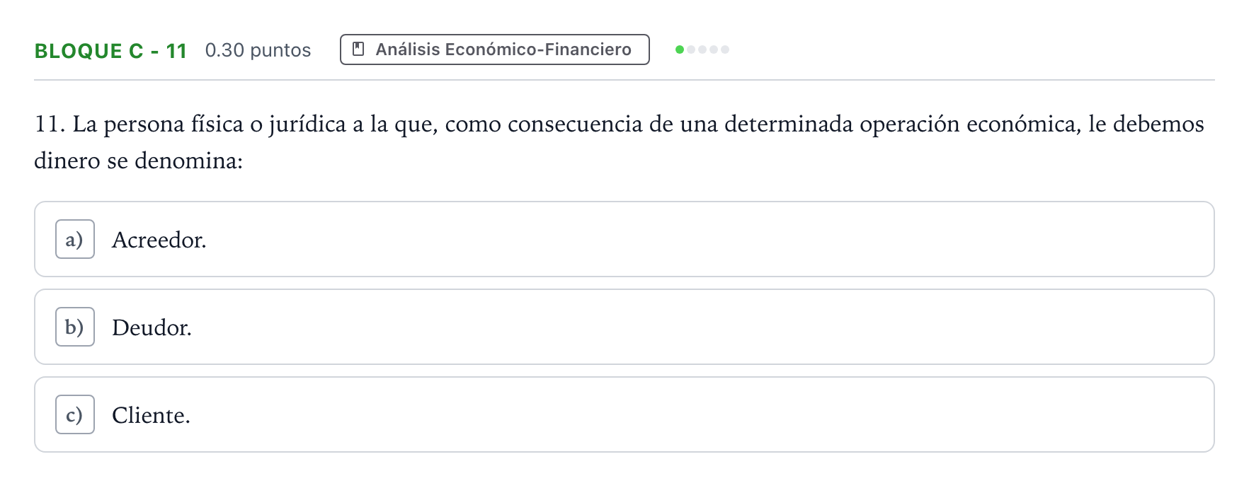 Enunciado: Bloque C - 11 · Economía de la Empresa PAU Andalucía Extraordinaria Suplente 2022