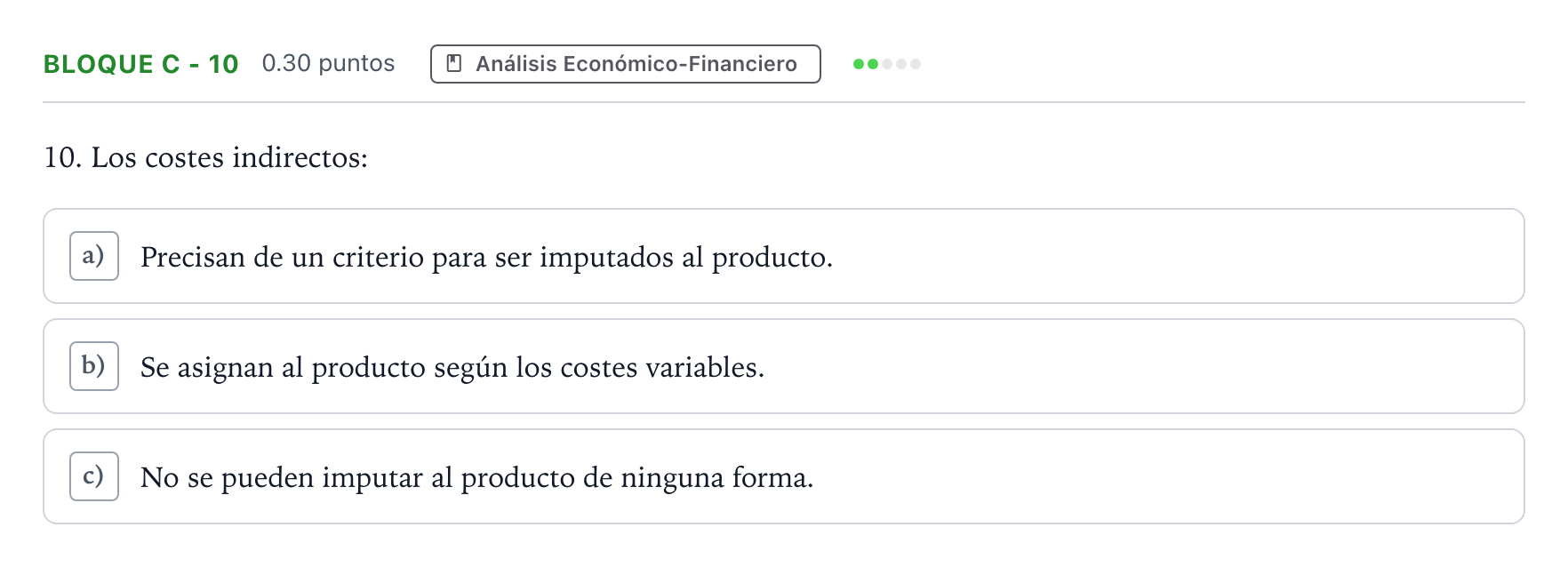 Enunciado: Bloque C - 10 · Economía de la Empresa PAU Andalucía Extraordinaria Titular 2022