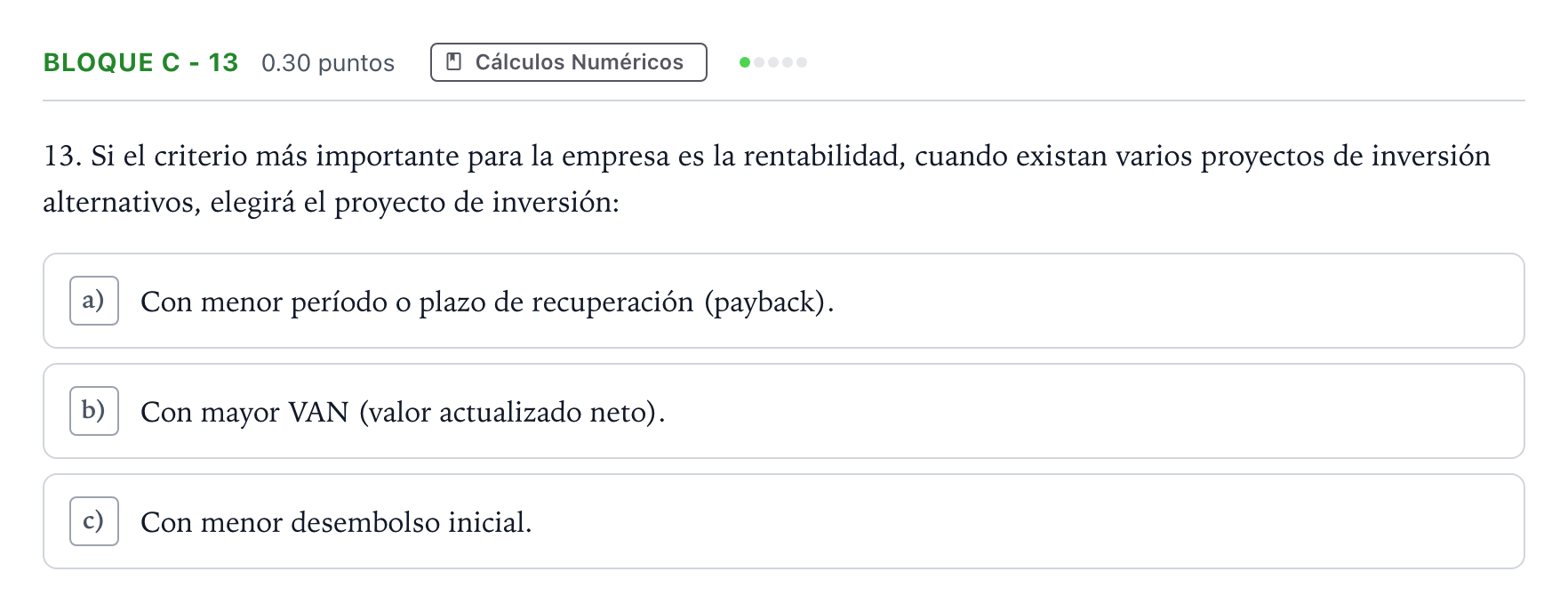 Enunciado: Bloque C - 13 · Economía de la Empresa PAU Andalucía Extraordinaria Titular 2022