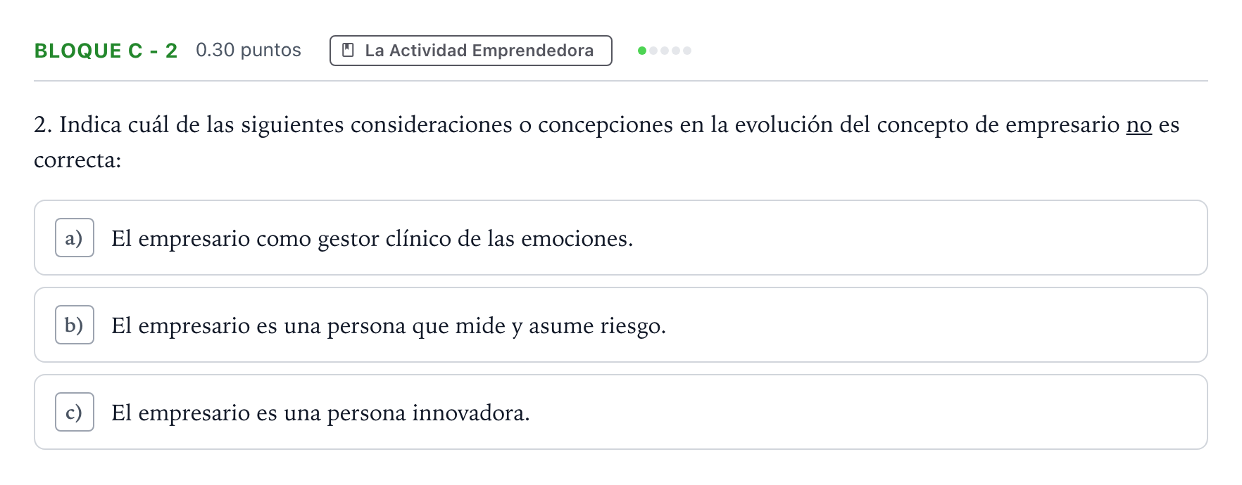 Enunciado: Bloque C - 2 · Economía de la Empresa PAU Andalucía Extraordinaria Titular 2022