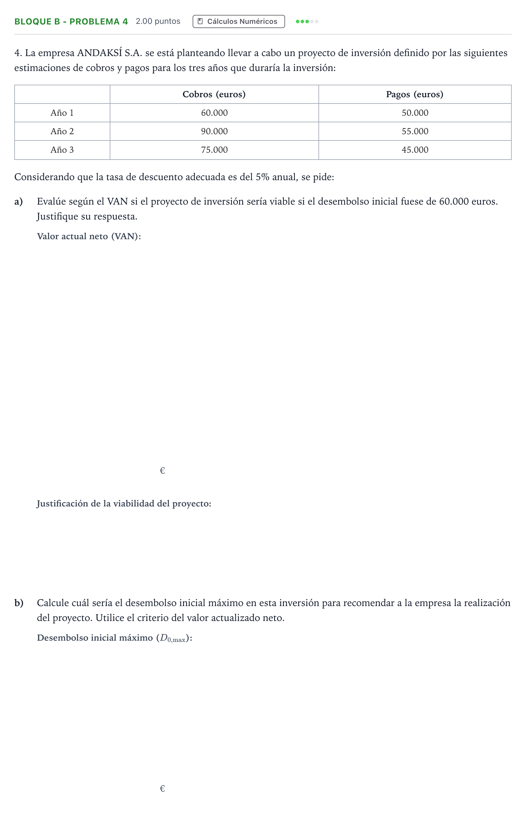 Enunciado: Bloque B - Problema 4 · Economía de la Empresa PAU Andalucía Ordinaria Reserva 2022