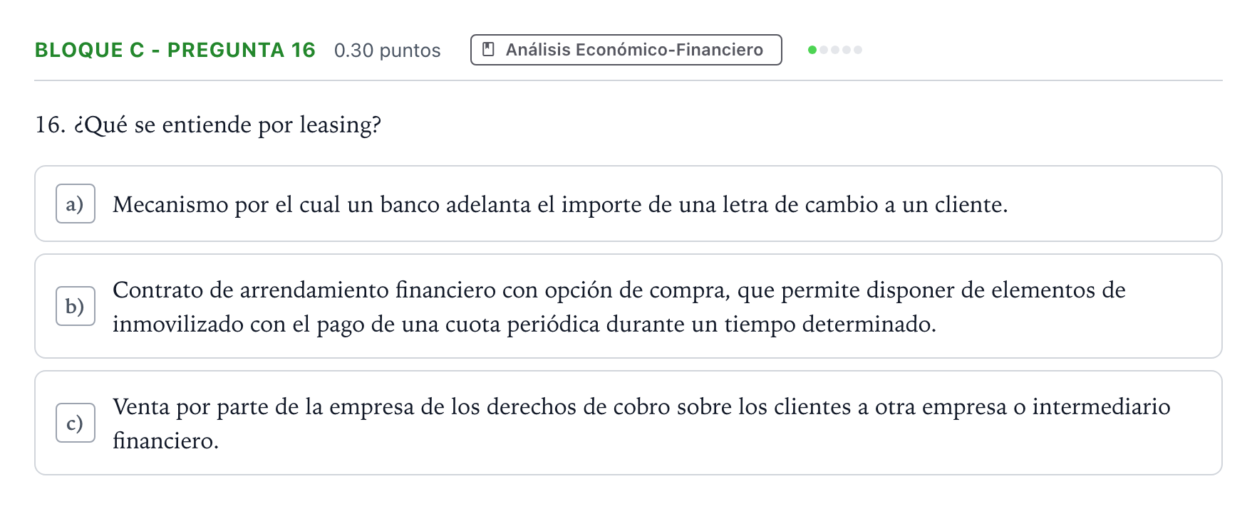 Enunciado: Bloque C - Pregunta 16 · Economía de la Empresa PAU Andalucía Ordinaria Reserva 2022