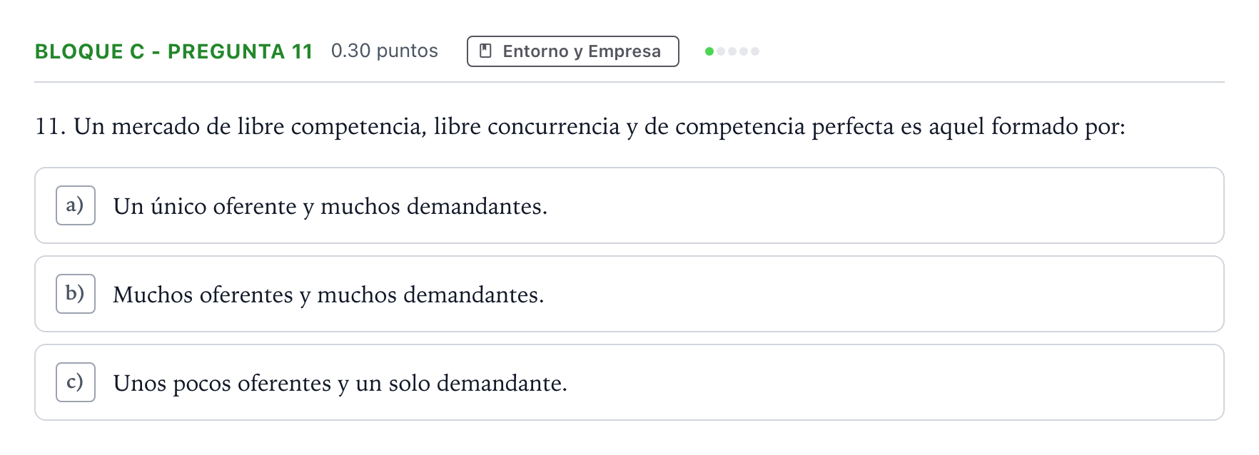 Enunciado: Bloque C - Pregunta 11 · Economía de la Empresa PAU Andalucía Ordinaria Suplente 2022